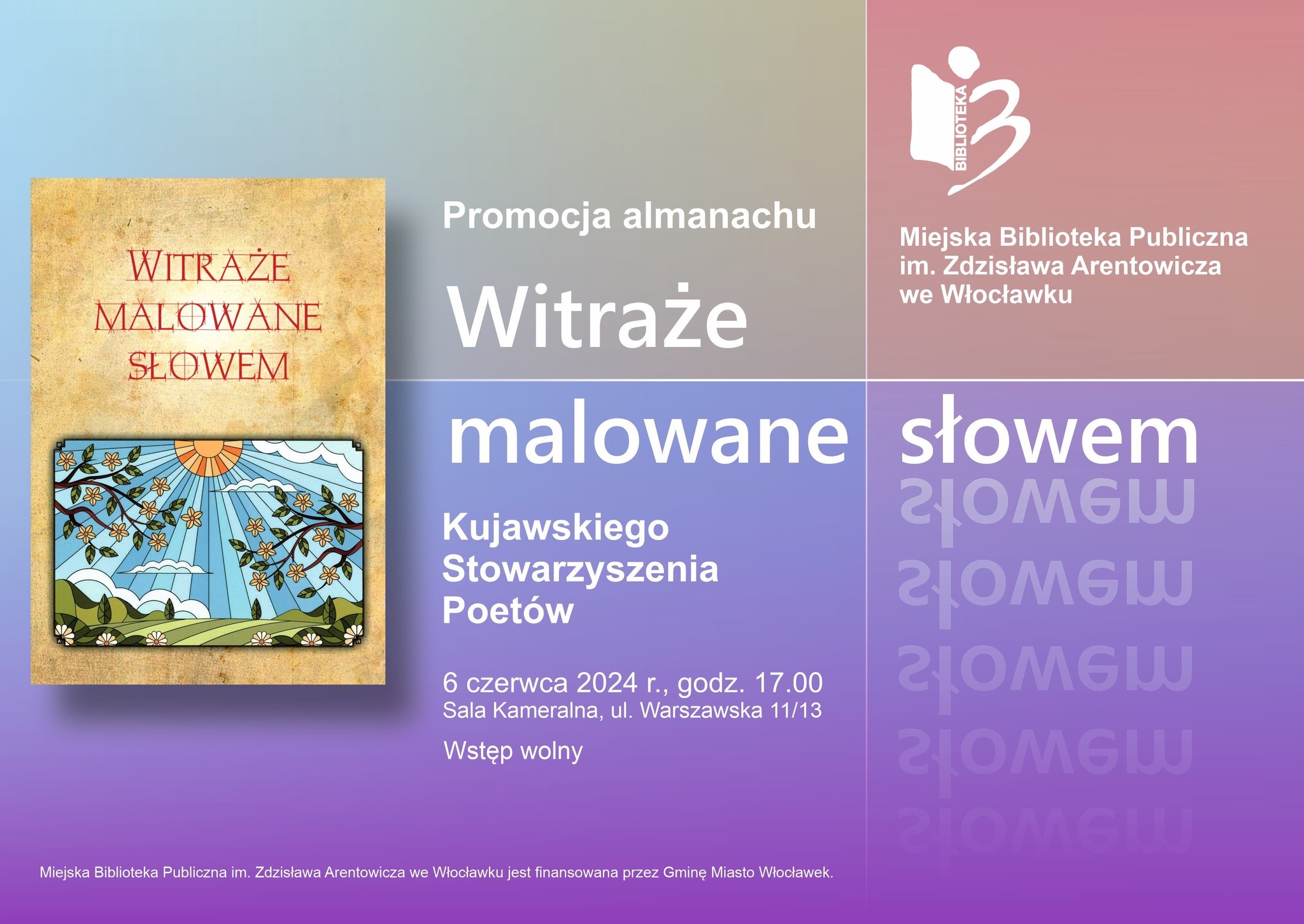 Kujawskie Stowarzyszenie Poetów prezentuje almanach poezji „Witraże malowane słowem”