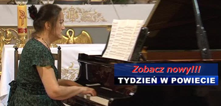 Chopin w Izbicy i inne wieści z powiatu –  zobacz nowy magazyn!