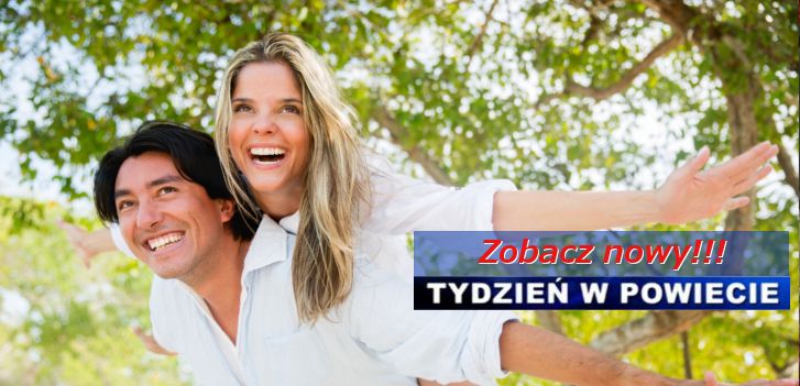 Dokąd udać się na majówkę? Zobacz nowy „Tydzień w powiecie”