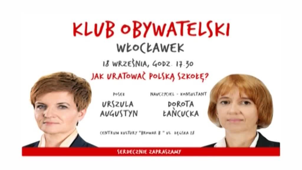 Już dziś spotkanie Klubu Obywatelskiego pod nazwą „Jak uratować polską szkołę”